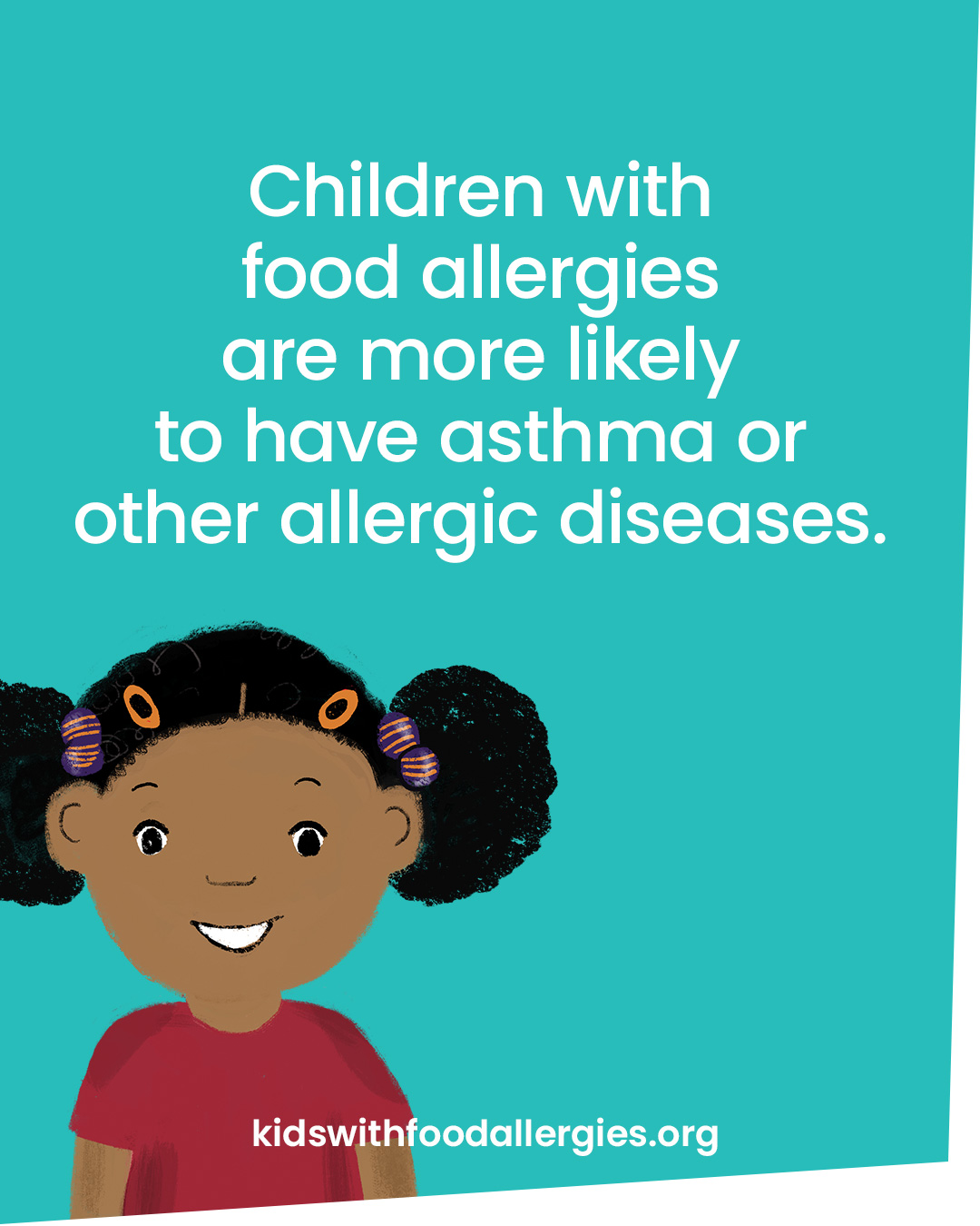Children with food allergies are more likely to have asthma or other allergic diseases.