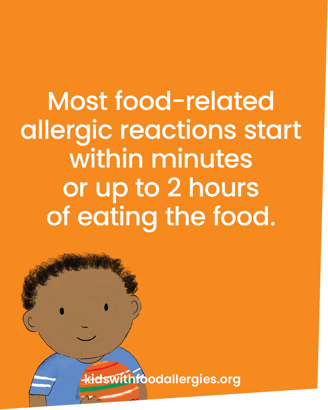 Most food-related allergic reactions start within minutes or up to 2 hours of eating the food.
