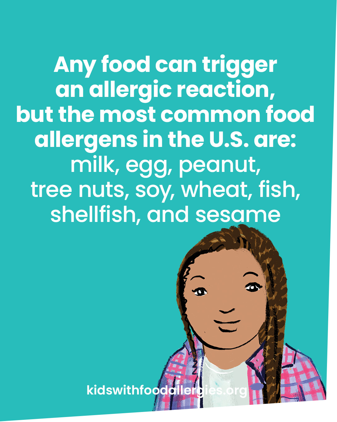 Any food can trigger an allergic reaction, but the most common food allergens in the U.S. are: milk, egg, peanut, tree nuts, soy, wheat, fish, shellfish, and sesame